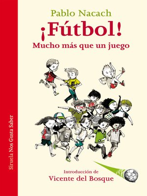 cover image of ¡Fútbol! Mucho más que un juego